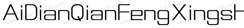 AiDianQianFengXingshu Medium字体转换